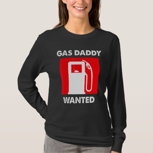 Gas Daddy Gas Prices T_Shirt