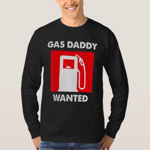 Gas Daddy Gas Prices T_Shirt