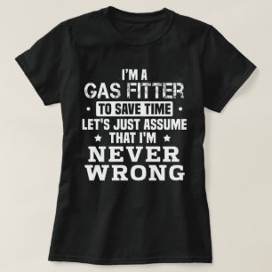 Gas Fitter T-Shirt