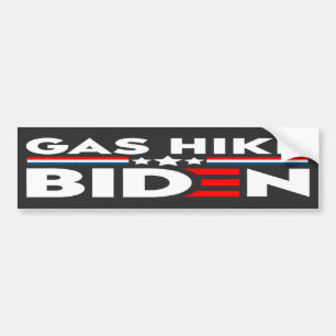 GAS HIKE BIDEN BUMPER STICKER