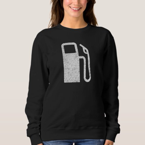 Gas Pump Symbol Low Fuel Symbol Dash Light 2 Sweatshirt