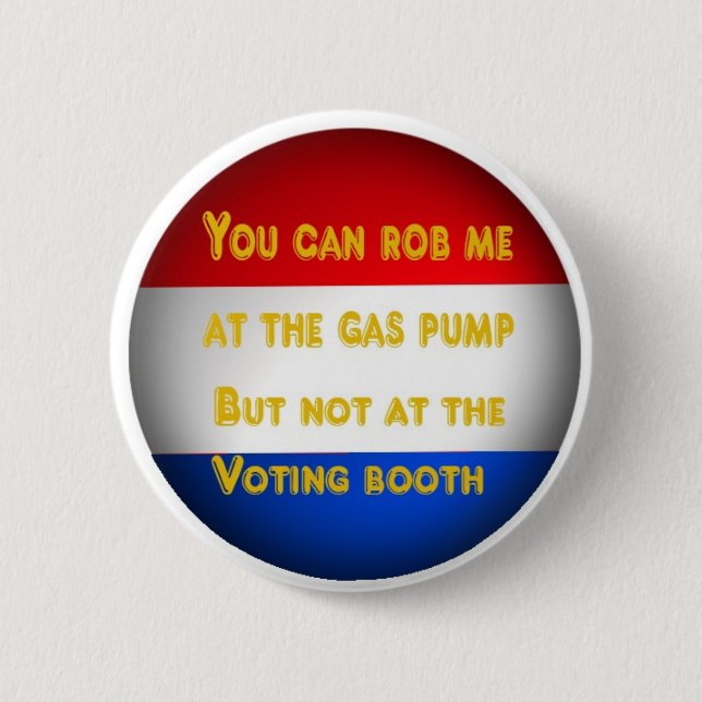 Gas robbery pinback button (Front)