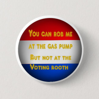 Gas robbery pinback button