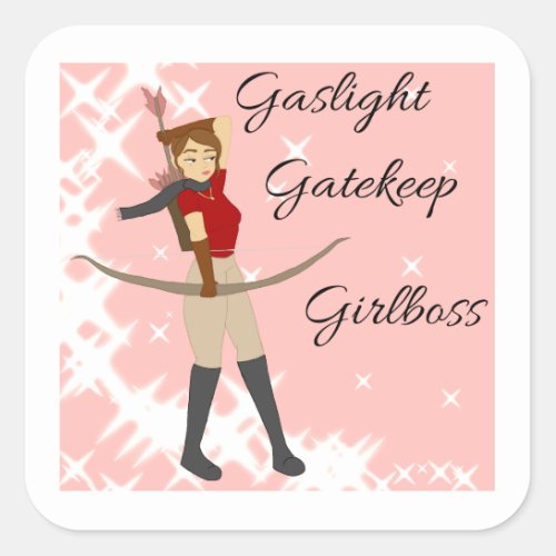 Gaslight Gatekeep Girlboss Sticker