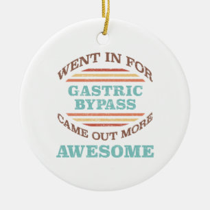 Gastric Bypass Surgery Recovery Humor Ceramic Ornament