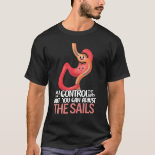 Gastric Bypass Surgery Stomach Adjust The Sails Mo T-Shirt