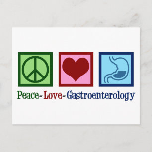 Gastroenterologist - Peace Love Gastroenterology Postcard