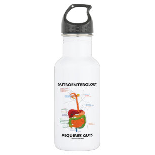 Gastroenterology Requires Guts (Digestive System) Water Bottle