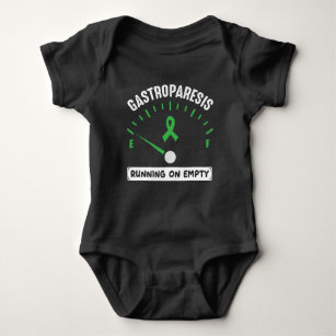 Gastroparesis Running On Empty Awareness Warriot Baby Bodysuit