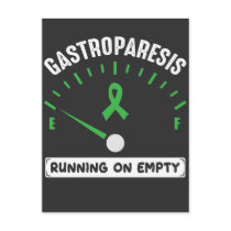Gastroparesis Running On Empty Awareness Warriot Postcard