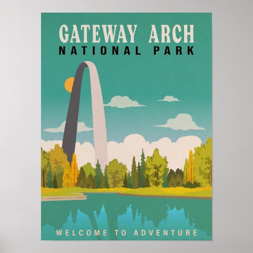 Gateway Arch National Park _ Missouri Saint Louis Poster