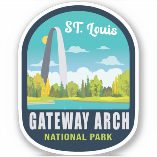 Gateway Arch National Park St Louis _ Missouri Sticker