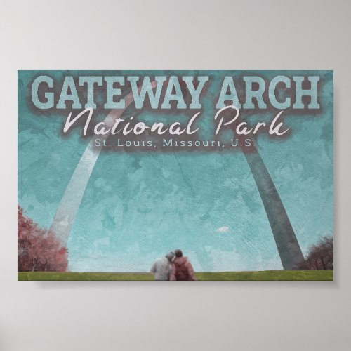 GATEWAY ARCH _ ST LOUIS MISSOURI POSTER