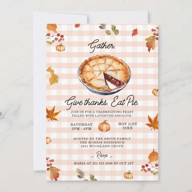 Gather, Give Thanks, Eat Pie Thanksgiving Feast Invitation (Front)