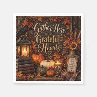 Gather Here with Grateful Hearts Napkins
