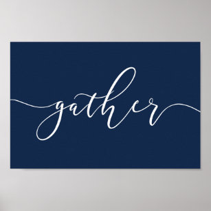 Gather Navy Blue Kitchen Dining Room Sign Poster 