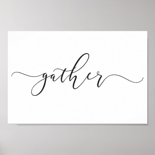 Gather poster gather sign