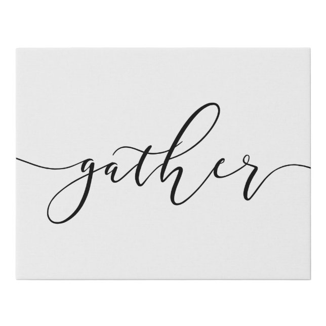 Gather Quote Print Wall Art Faux Canvas Wrap  (Front)