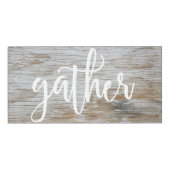 Gather Sign (Front 18x9)