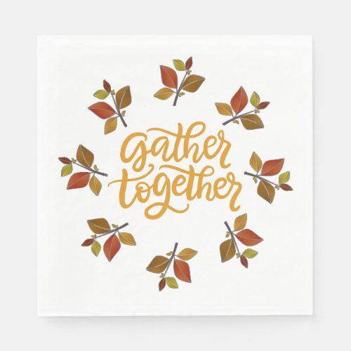 Gather Together Thanksgiving Napkins