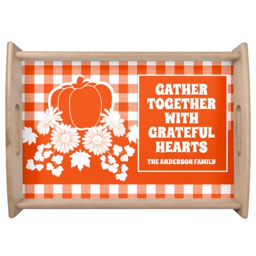 Gather Together With Grateful Hearts Pumpkin Vines Serving Tray