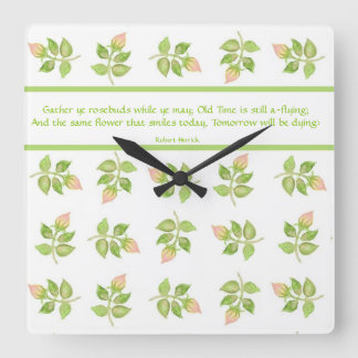 Gather ye Rosebuds Quote Wall Clock