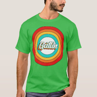 Gatlin Name Shirt Vintage Gatlin Circle