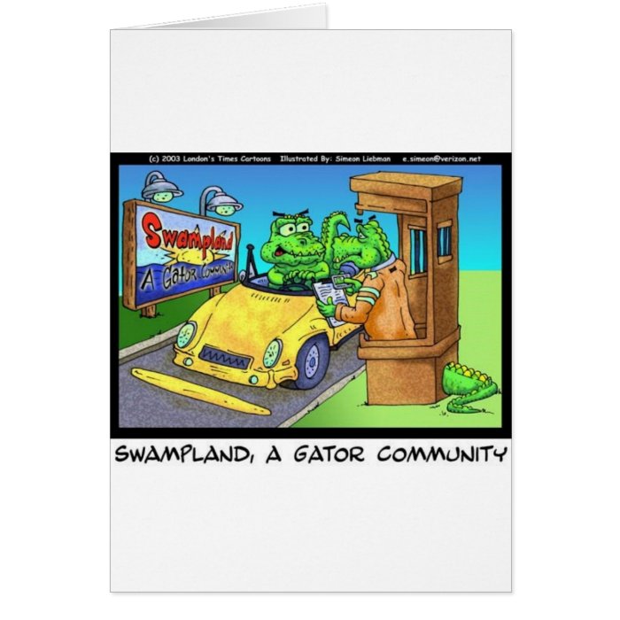 Gator Community Funny Tees Gifts & Collectibles Greeting Card