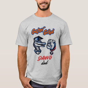 Gator Grad and Dawg Dad  T-Shirt