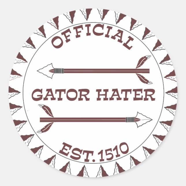 Gator-Hater-est-garnet Classic Round Sticker (Front)