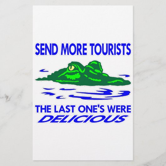 Gator Send More Tourists (Front)