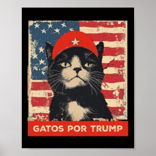 Gatos Por Trump Spanish Funny Cat Political Suppor Poster