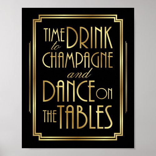 Gatsby Art Deco TIME TO DRINK CHAMPAGNE Sign Print