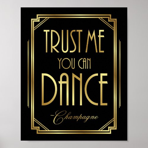 Gatsby Art Deco TRUST ME YOU CAN DANCE Sign Print