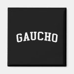 Gaucho  magnet