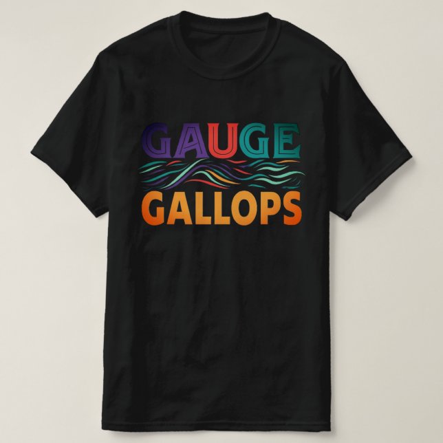"Gauge Gallops" T-Shirt (Design Front)