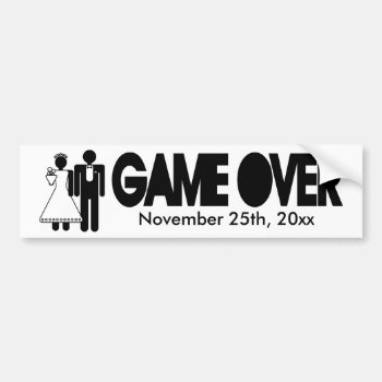 Gave Over - Add Your Own Text Bumper Sticker by weddingsNthings at Zazzle