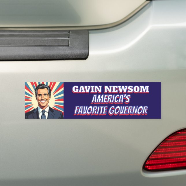 Gavin Newsom | America's Favorite Governor Car Magnet (In Situ)