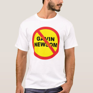 Gavin Newsom Anti T-Shirt