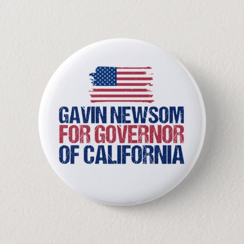 Gavin Newsom for Governor of California Election Button