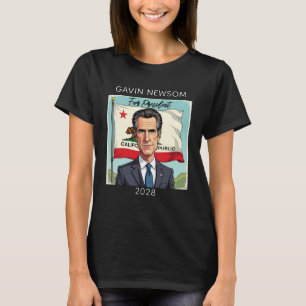 Gavin Newsom for President 2028 T-Shirt