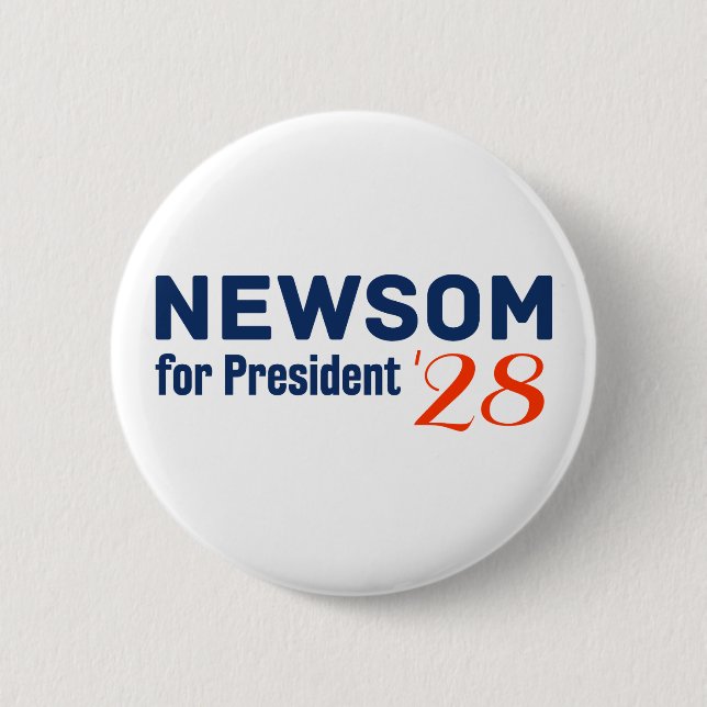 Gavin Newsom for President 2028 white button  (Front)