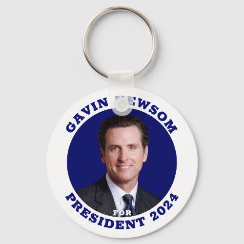Gavin Newsom for President   Keychain