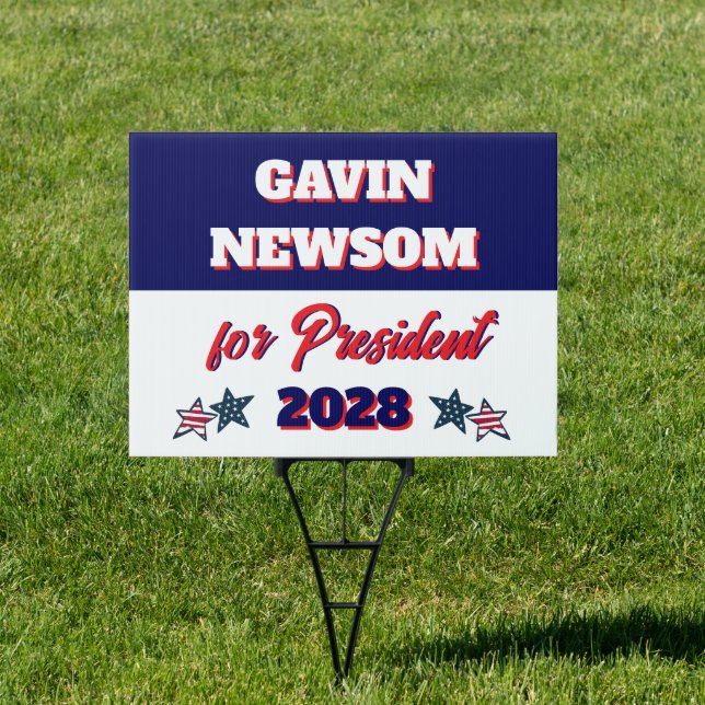 Gavin Newsom for President Political Sign (Insitu)