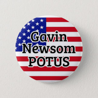 Gavin Newsom POTUS American Flag Button