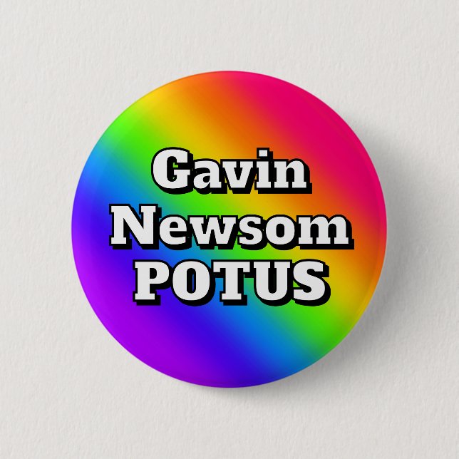 Gavin Newsom POTUS Button (Front)
