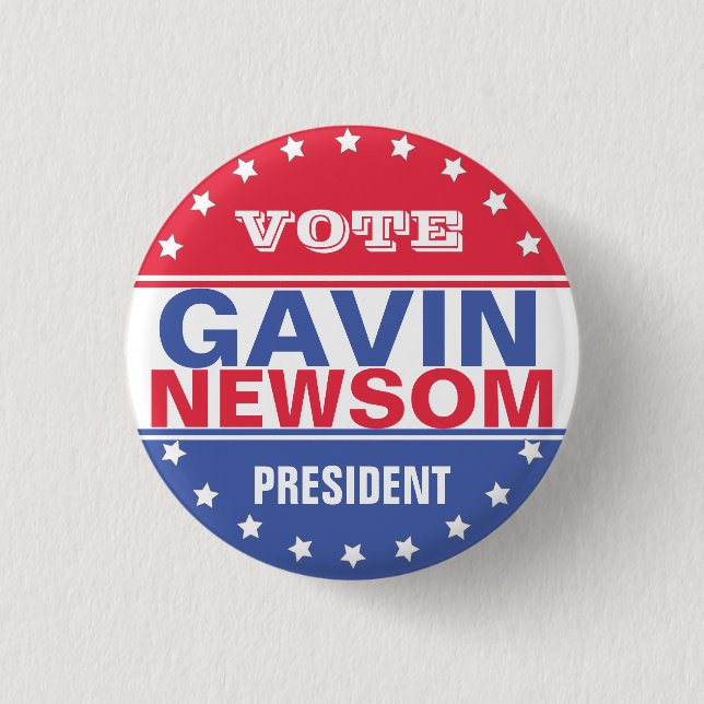 Gavin Newsom President Button (Front)