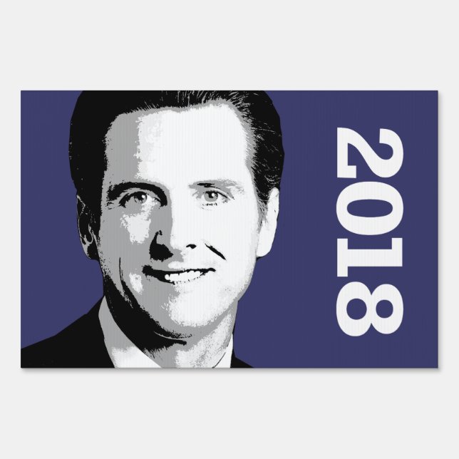 Gavin Newsom Sign (Front)