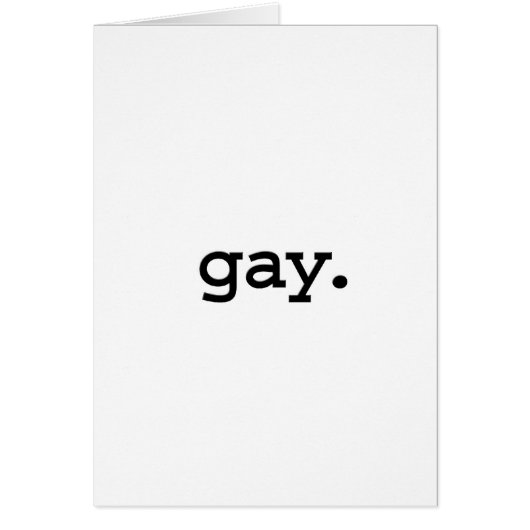 gay. (Front)