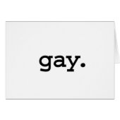 gay. (Front Horizontal)